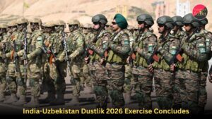 India-Uzbekistan Dustlik 2026 Exercise Concludes