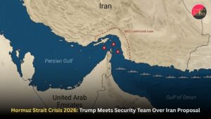 Hormuz Strait Crisis 2026: Trump Meets Security Team Over Iran Proposal
