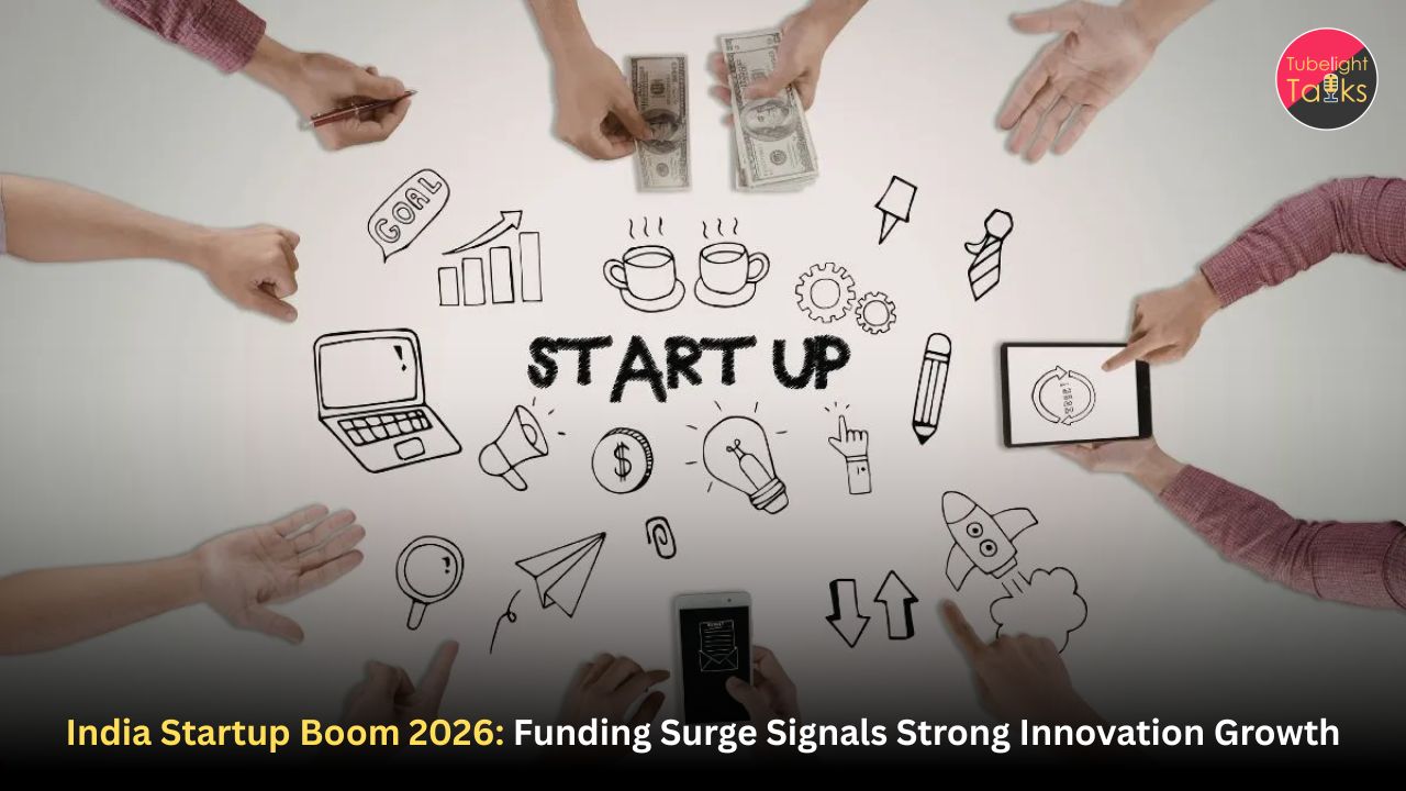 India Startup Boom 2026: Funding Surge Signals Strong Innovation Growth