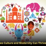 India Shows Culture and Modernity Can Thrive Together