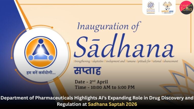 Department of Pharmaceuticals Highlights AI’s Expanding Role in Drug Discovery and Regulation at Sadhana Saptah 2026