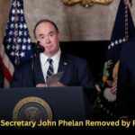 US Navy Secretary John Phelan Removed
