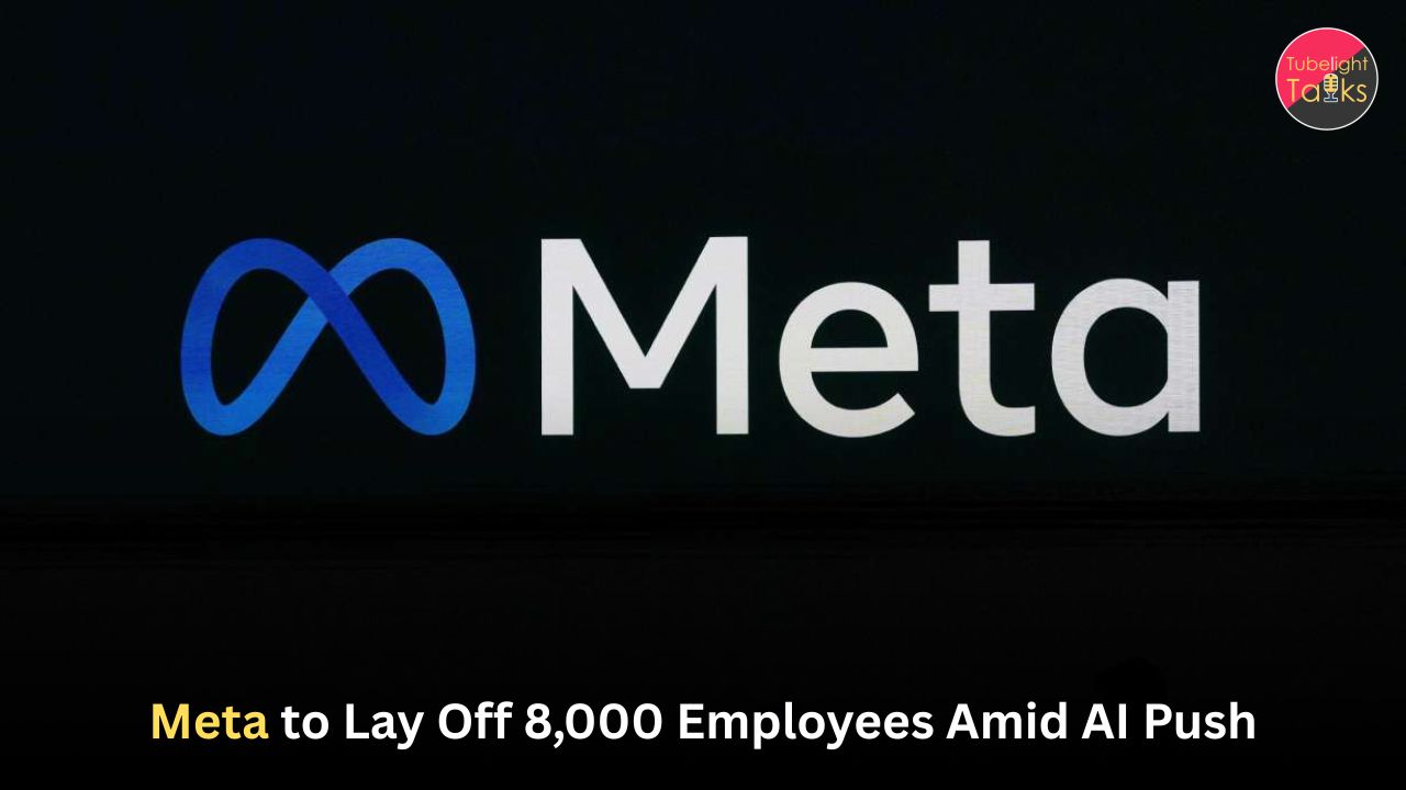 Meta to Lay Off 8000 Employees Amid AI Push