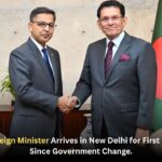 Bangladesh Foreign Minister Arrives in New Delhi for First High-Level Visit Since Government Change.