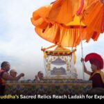 Lord Buddha’s Sacred Relics Reach Ladakh for Exposition