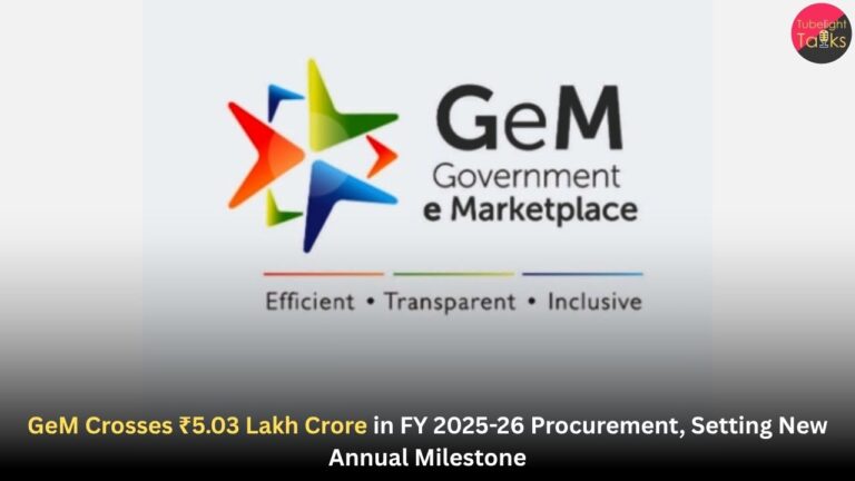 GeM Crosses ₹5.03 Lakh Crore in FY 2025-26 Procurement, Setting New Annual Milestone