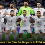 US Confirms Iran Can Participate in FIFA World Cup