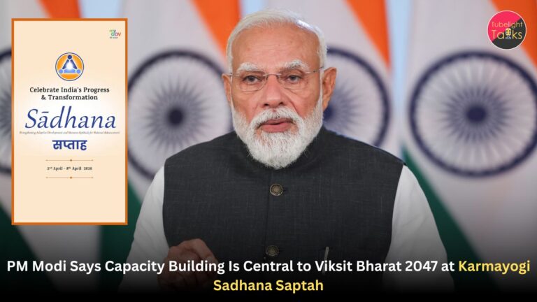 PM Modi Says Capacity Building Is Central to Viksit Bharat 2047 at Karmayogi Sadhana Saptah