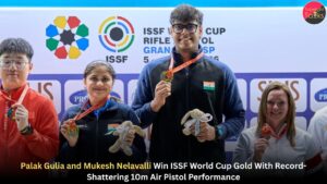 Palak Gulia and Mukesh Nelavalli Win ISSF World Cup Gold With Record-Shattering 10m Air Pistol Performance