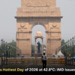 Delhi Records Hottest Day of 2026 at 42.8°C: IMD Issues Yellow Alert