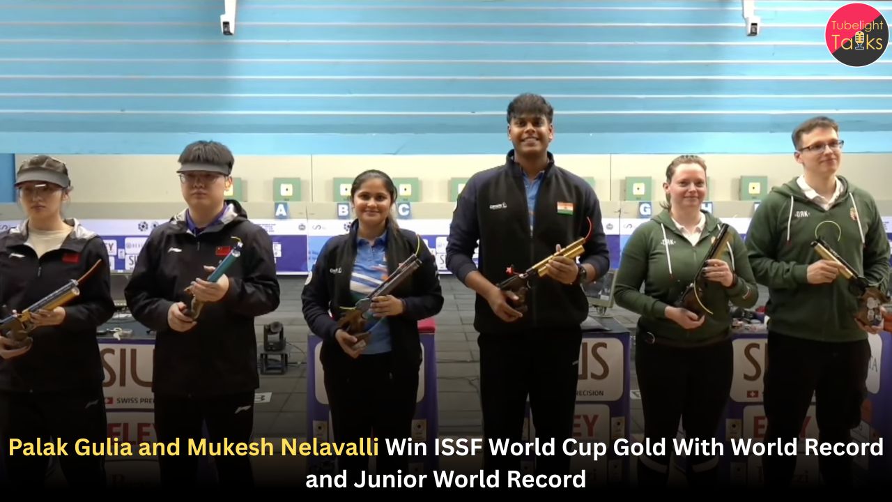 Palak Gulia and Mukesh Nelavalli Win ISSF World Cup Gold With World Record and Junior World Record