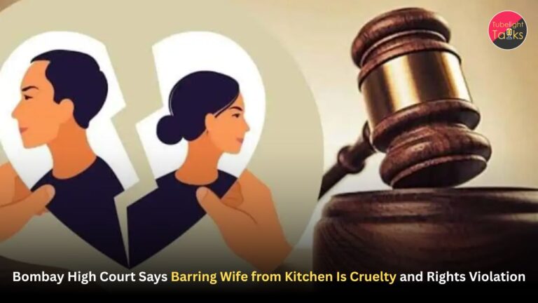 Bombay High Court Says Barring Wife from Kitchen Is Cruelty and Rights Violation