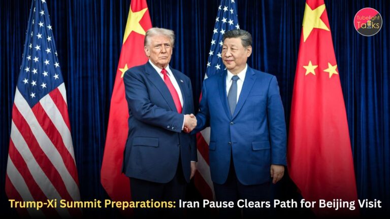 Trump-Xi Summit Preparations: Iran Pause Clears Path for Beijing Visit