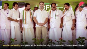 Kerala Leadership: Congress MLAs Authorise High Command to Choose Next Leader