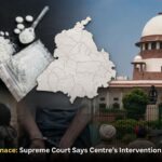 Punjab Drug Menace: Supreme Court Says Centre’s Intervention May Be Needed