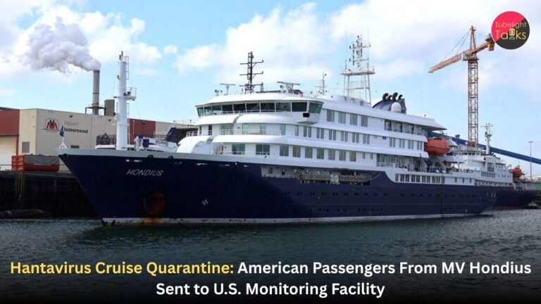 Hantavirus Cruise Quarantine: American Passengers From MV Hondius Sent to U.S. Monitoring Facility