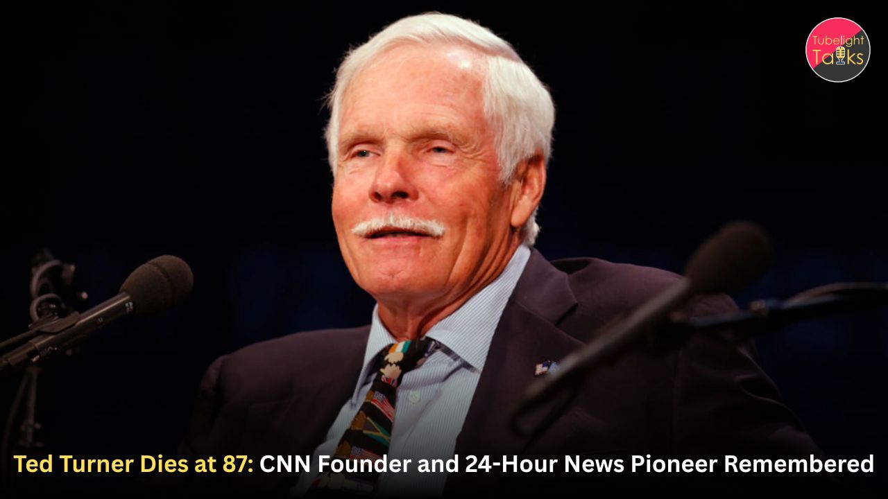 Ted Turner Dies at 87: CNN Founder and 24-Hour News Pioneer Remembered