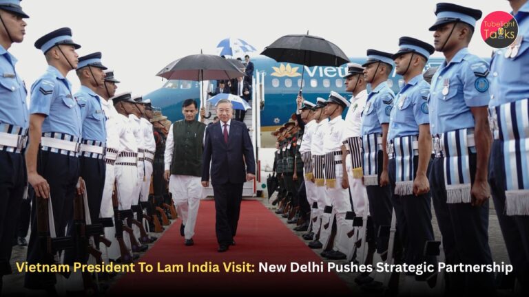 Vietnam President To Lam India Visit: New Delhi Pushes Strategic Partnership