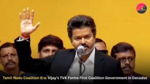 Tamil Nadu Coalition Era: Vijay’s TVK Forms First Coalition Government in Decades