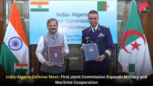 India-Algeria Defense Meet: First Joint Commission Expands Military and Maritime Cooperation
