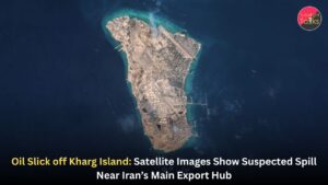 Oil Slick off Kharg Island: Satellite Images Show Suspected Spill Near Iran’s Main Export Hub