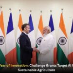 India-France Year of Innovation: Challenge Grants Target AI for Health and Sustainable Agriculture