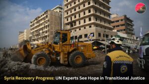 Syria Recovery Progress: UN Experts See Hope in Transitional Justice