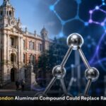 King’s College London Aluminum Compound Could Replace Rare Heavy Metals