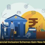 India’s Financial Inclusion Schemes Gain New Momentum
