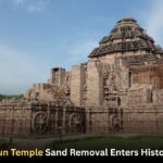 Konark Sun Temple Sand Removal Enters Historic Phase