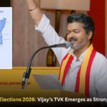 Tamil Nadu Elections 2026: Vijay’s TVK Emerges as Strong Contender