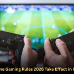 Online Gaming Rules 2026 Take Effect in India