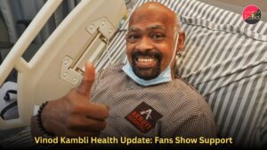 Vinod Kambli Health Update: Fans Show Support