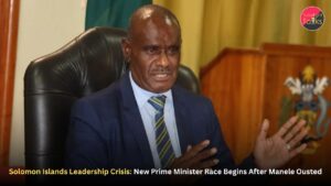 Solomon Islands Leadership Crisis: New Prime Minister Race Begins After Manele Ousted
