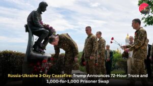 Russia-Ukraine 3-Day Ceasefire: Trump Announces 72-Hour Truce and 1,000-for-1,000 Prisoner Swap