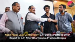 NEET Paper Leak Controversy BJP Denies Portfolio Offer Report to CJP After Dharmendra Pradhan Resigns