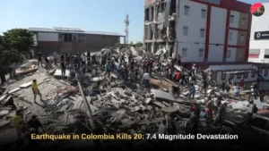 Earthquake in Colombia Kills 20
