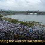 Understanding the Current Karnataka Dam Crisis