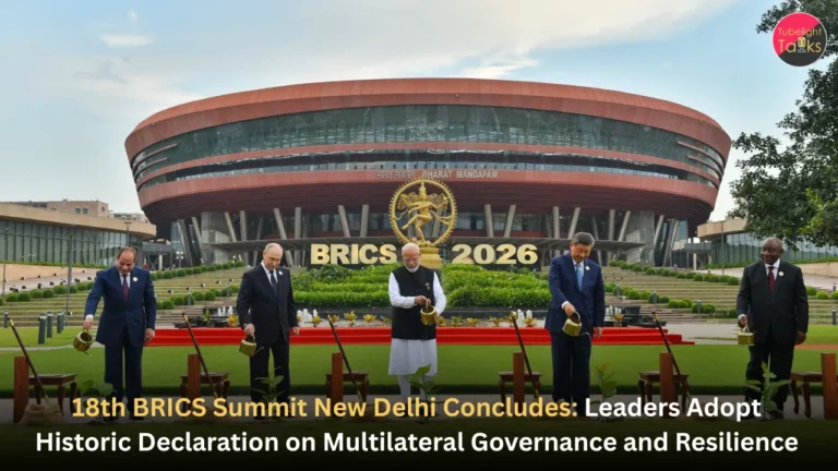 18th BRICS Summit New Delhi Concludes Leaders Adopt Historic Declaration on Multilateral Governance and Resilience